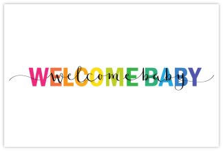Welcome Baby (Rainbow Text) - 55mm x 85mm Florist Cards