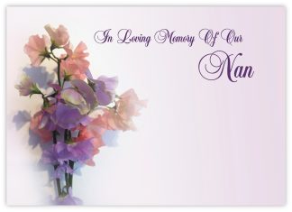 In Loving Memory Nan (Sweet Pea) - 90mm x 125mm Florist Cards