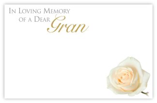 In Loving Memory Gran (White Rose) - 60mm x 90mm Florist Cards
