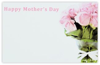 Happy Mother's Day (Light Pink Roses) - 60mm x 90mm Florist Cards