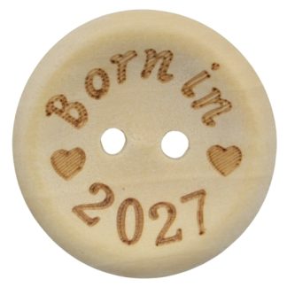 25mm Born in 2027 Printed Natural Wooden Buttons