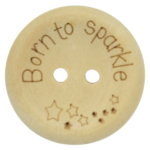 25mm Born to Sparkle Printed Natural Wooden Buttons